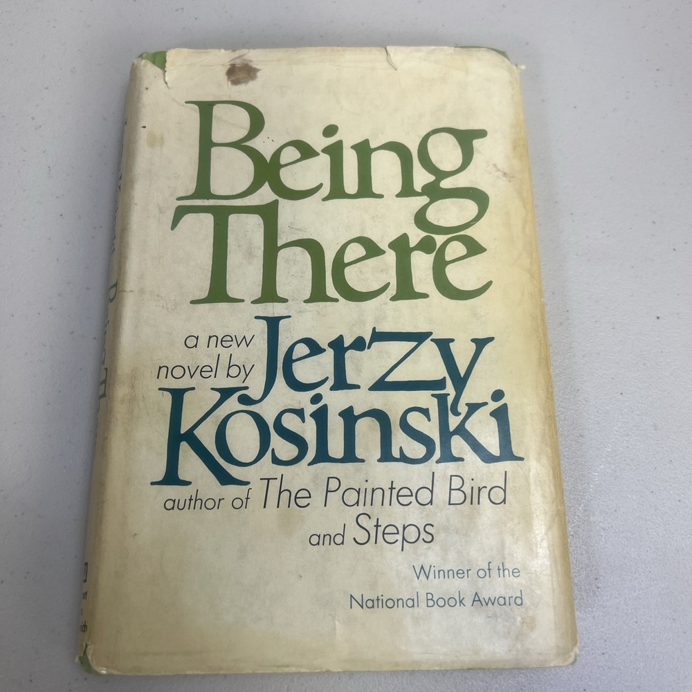 Being There by Jerzy Kosinski (1970) 1st/1st Edition Hardcover Novel